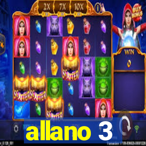 allano 3